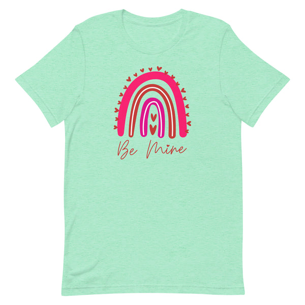 Be Mine Rainbow T-Shirt for Valentine's Day in Mint Heather.