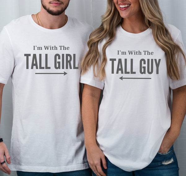 Matching shirts for couples with a tall guy and tall girl.