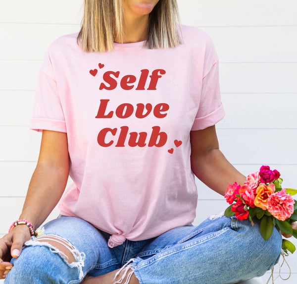 Ladies Valentine's Day Self Love Club T-Shirt.