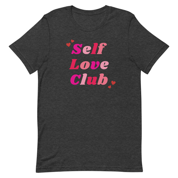 Self Love Club T-Shirt for Valentine's Day in Dark Grey Heather.