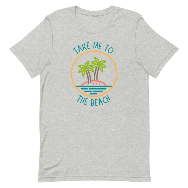 Take Me To The Beach T-Shirt for tall women in Athletic Grey Heather.