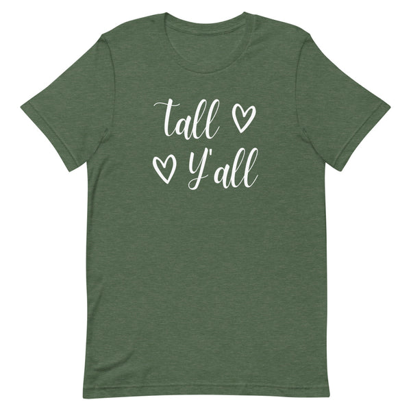 "Tall Y'all" women's graphic tee in Forest Heather.