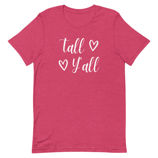 "Tall Y'all" women's graphic tee in Raspberry Heather.