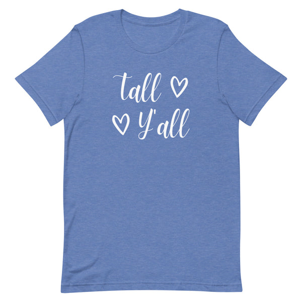 "Tall Y'all" women's graphic tee in True Royal Heather.