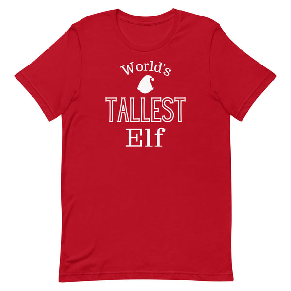World's Tallest Elf Christmas Shirt in Red.
