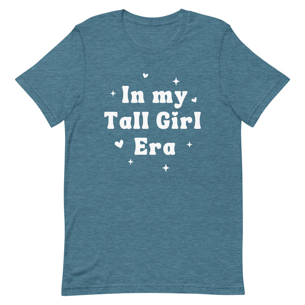 In my Tall Girl Era T-Shirt in Deep Teal Heather.