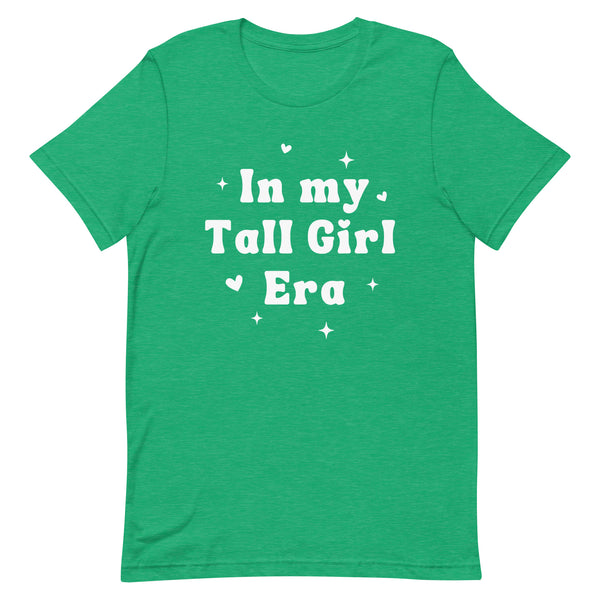 In my Tall Girl Era T-Shirt in Kelly Heather.