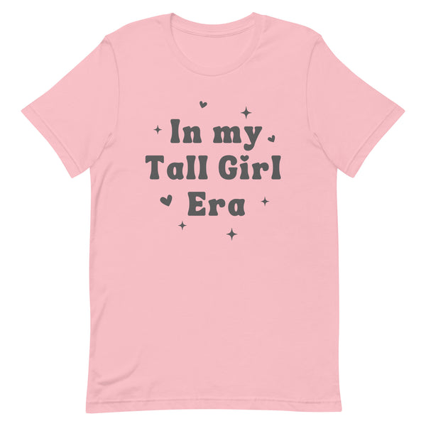 In my Tall Girl Era T-Shirt in Pink.