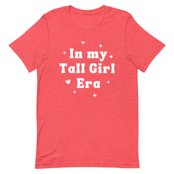 In my Tall Girl Era T-Shirt in Red Heather.