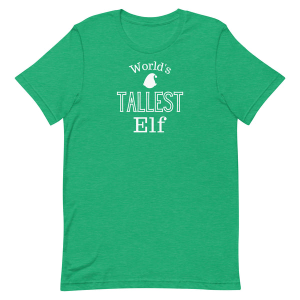 World's Tallest Elf Christmas Shirt in Kelly Green Heather.