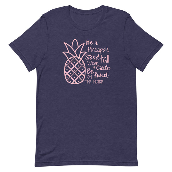"Be A Pineapple" quote shirt for tall women in midnight navy heather.
