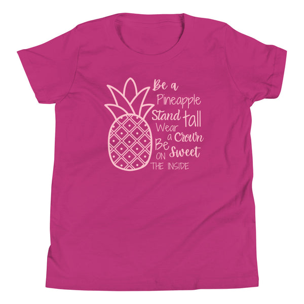 "Be A Pineapple" quote shirt for tall girls in Berry.