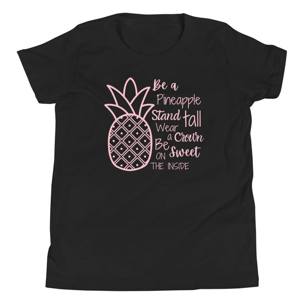 "Be A Pineapple" quote shirt for tall girls in Black.