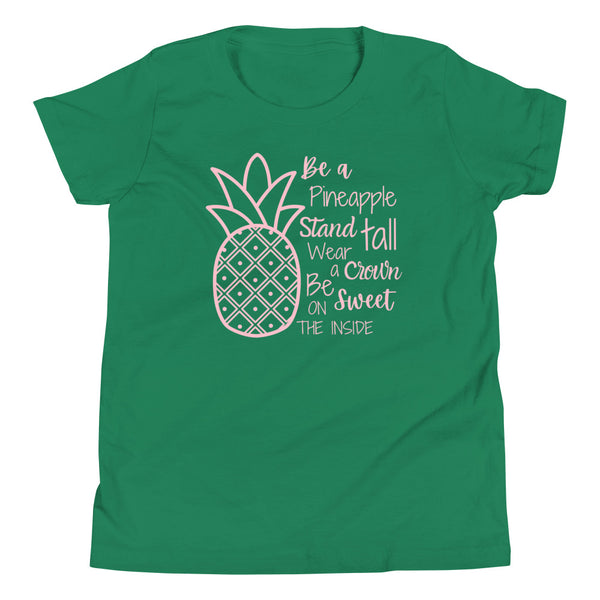 "Be A Pineapple" quote shirt for tall girls in Kelly Green.