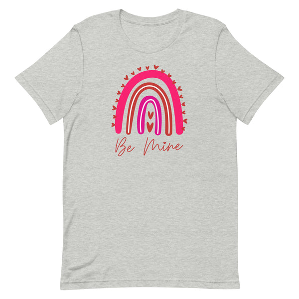 Be Mine Rainbow T-Shirt for Valentine's Day in Athletic Grey Heather.