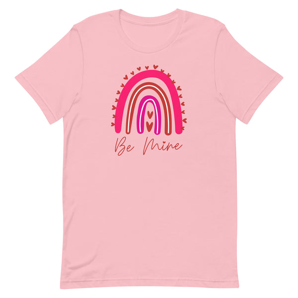Be Mine Rainbow T-Shirt for Valentine's Day in Pink.