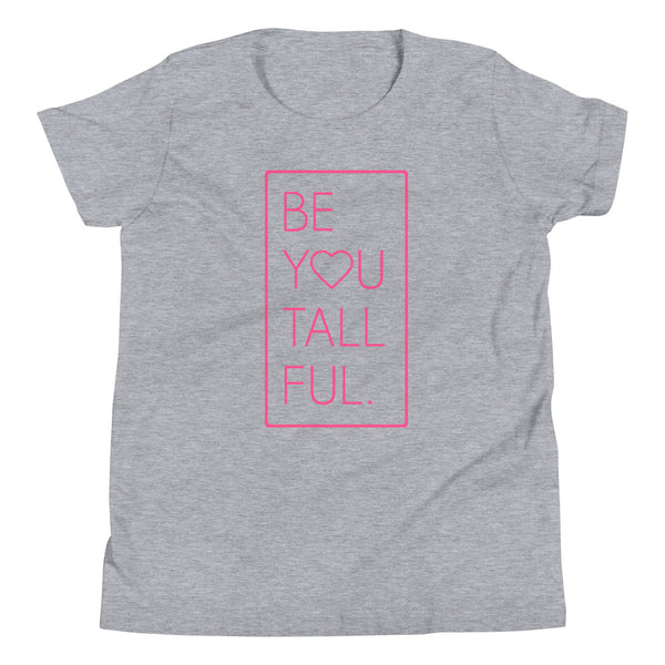 "Be-You-Tall-Ful" girls t-shirt in Athletic Heather.
