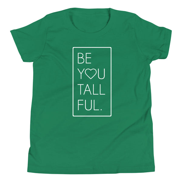 "Be-You-Tall-Ful" girls t-shirt in Kelly Green.