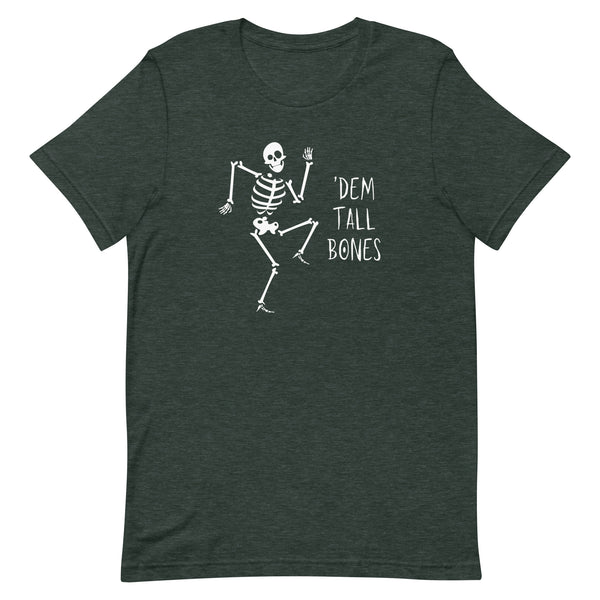 'Dem Tall Bones T-Shirt in Forest Heather.