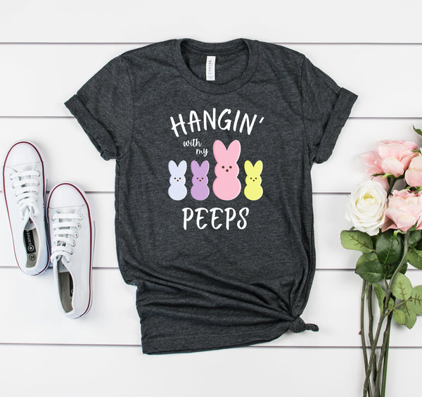 "Hangin' With My Peeps" shirt for tall women and men for Easter.