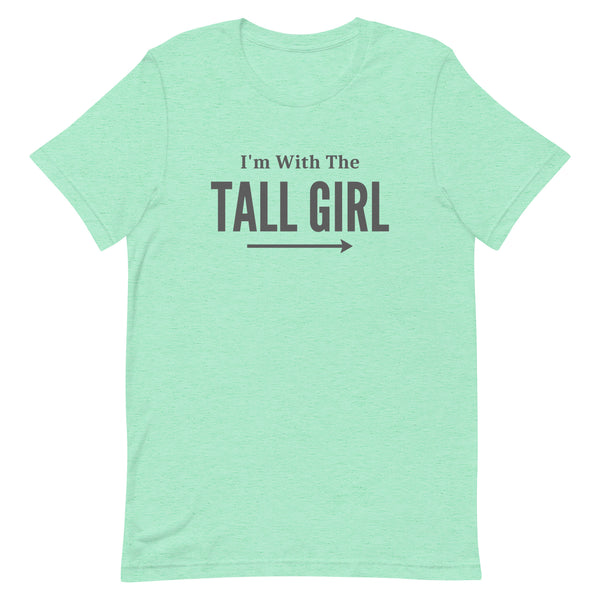 I'm With The Tall Girl Matching T-Shirt in Mint Heather.