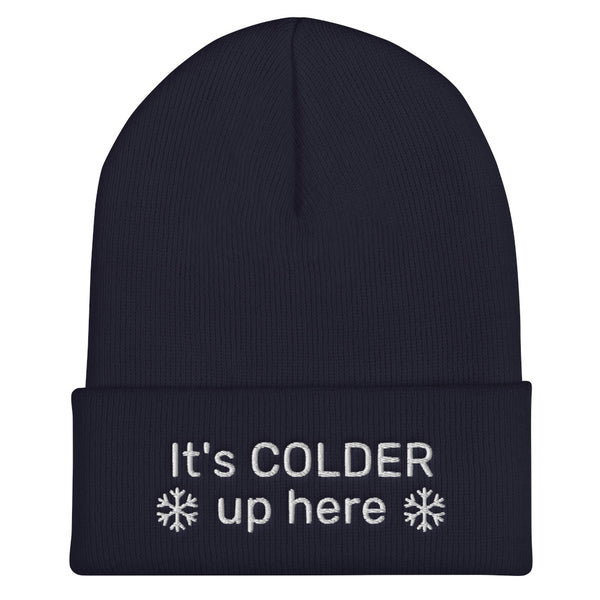 It's Colder Up Here Cuffed Beanie in Navy.