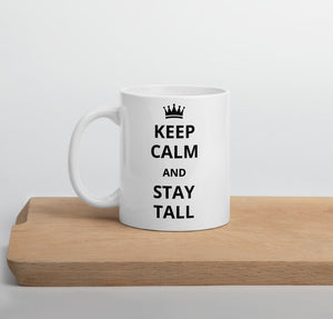 11 oz "Keep Calm" coffee mug for tall people