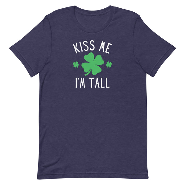 Kiss Me I'm Tall St. Patrick's Day T-Shirt in Midnight Navy Heather.