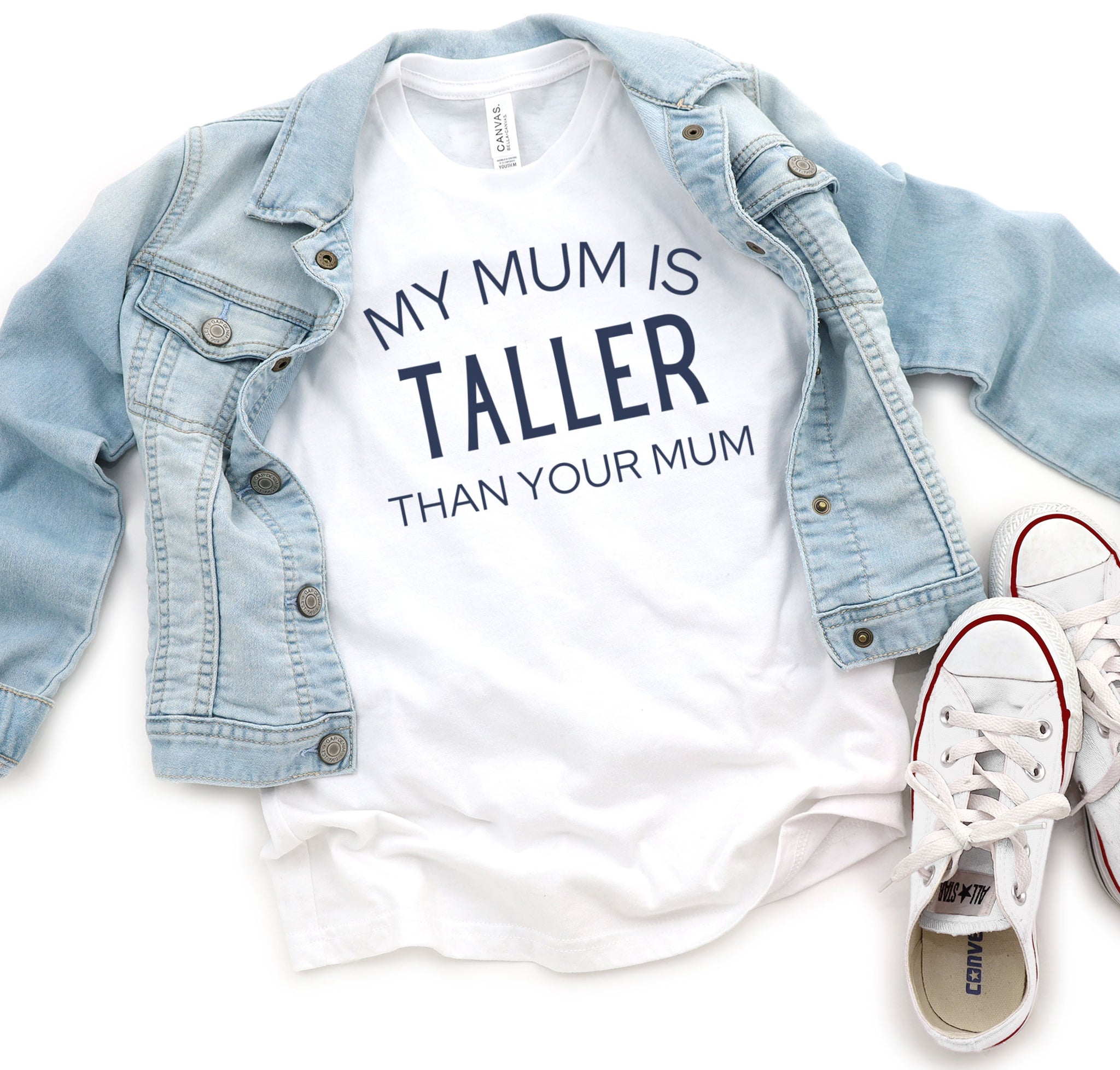European youth t-shirt with the phrase "My Mum Is Taller Than Your Mum".