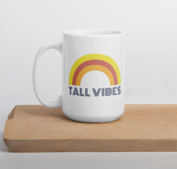 "Tall Vibes" rainbow mug in 15 oz