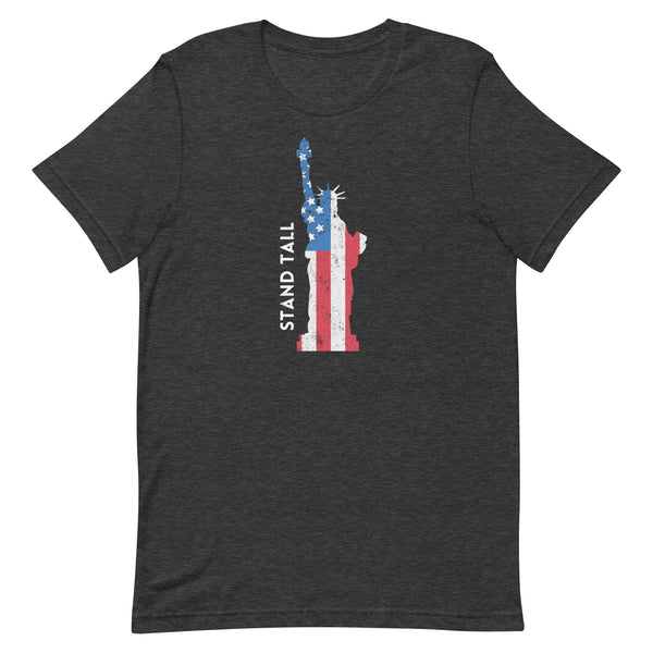 Stand Tall Lady Liberty T-Shirt in Dark Grey Heather.
