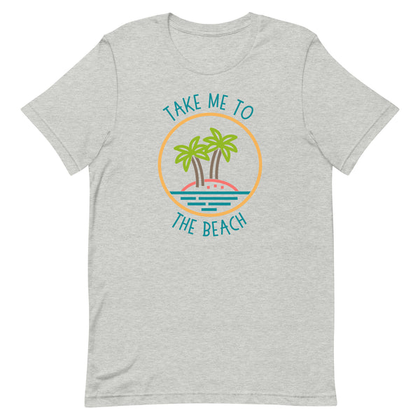 Take Me To The Beach T-Shirt for tall women in Athletic Grey Heather.