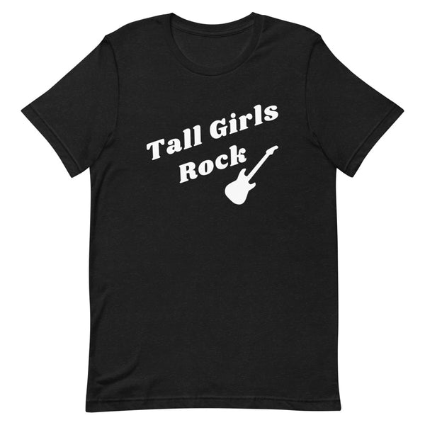 Tall Girls Rock T-Shirt in Black Heather.