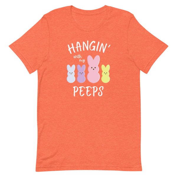 "Hangin' With My Peeps" shirt for Easter in Orange Heather.
