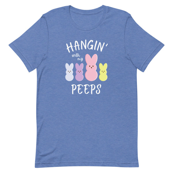"Hangin' With My Peeps" shirt for Easter in True Royal Heather.