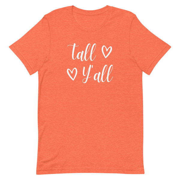 "Tall Y'all" women's graphic tee in Orange Heather.