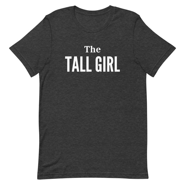 The Tall Girl Matching Shirt in Dark Grey Heather.