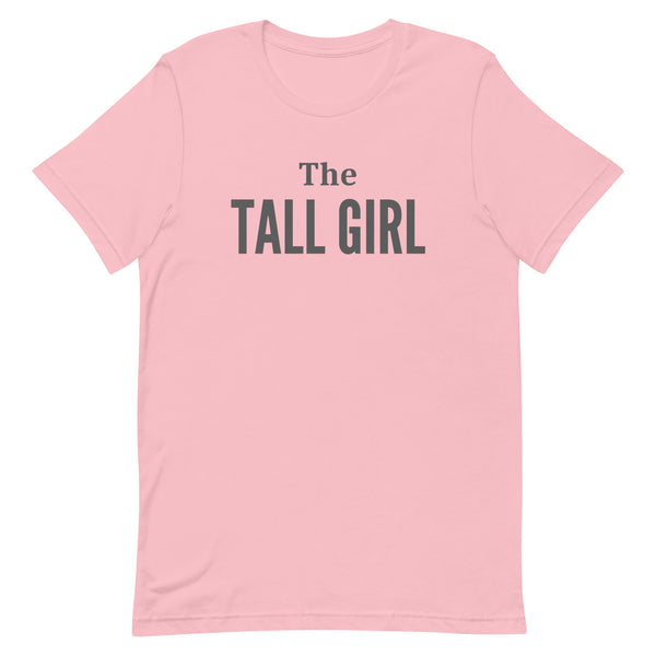 The Tall Girl Matching Shirt in Pink.