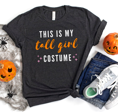 Funny Halloween shirt for tall women and girls.
