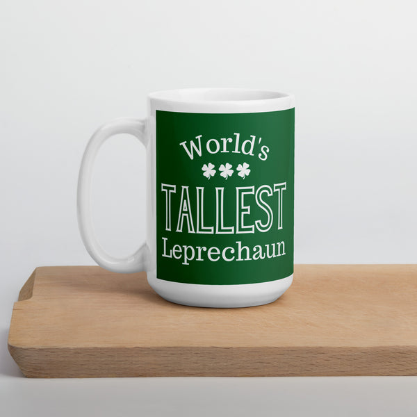 World's Tallest Leprechaun 15 oz St. Patrick's Day coffee mug.